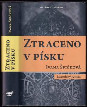 Ztraceno v písku : [historický román]