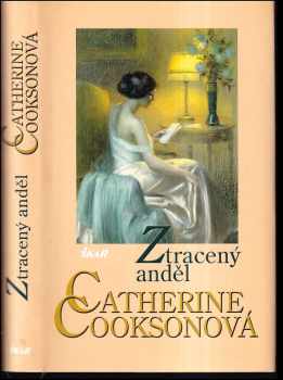 Catherine Cookson: Ztracený anděl