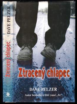 David J Pelzer: Ztracený chlapec