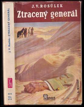 Jan Václav Rosůlek: Ztracený generál