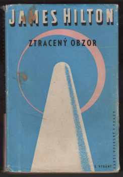 Ztracený obzor - James Hilton (1947, Voleský Karel) - ID: 242519