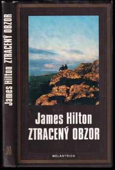 Ztracený obzor - James Hilton (1991, Melantrich) - ID: 492938