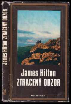 Ztracený obzor - James Hilton (1991, Melantrich) - ID: 590751