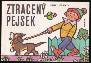 Karel Franta: Ztracený pejsek