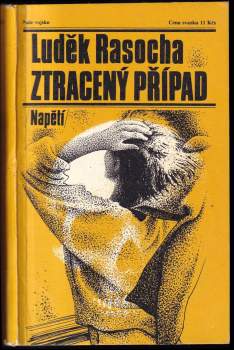 Luděk Rasocha: Ztracený případ