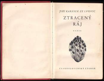 Jiří Karásek ze Lvovic: Ztracený ráj