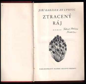 Jiří Karásek ze Lvovic: Ztracený ráj