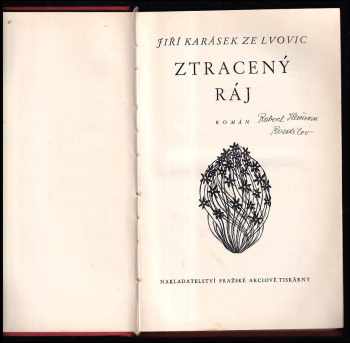 Jiří Karásek ze Lvovic: Ztracený ráj : román