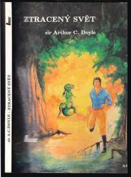 Arthur Conan Doyle: Ztracený svět