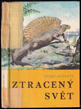 Josef Augusta: Ztracený svět