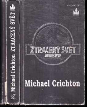 Michael Crichton: Ztracený svět