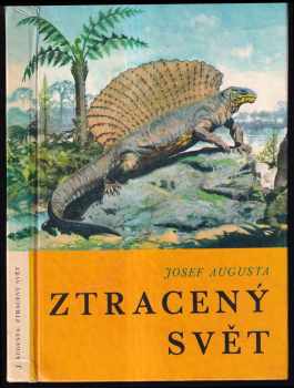 Josef Augusta: Ztracený svět