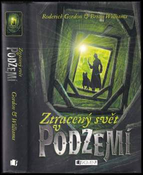 Ztracený svět v Podzemí