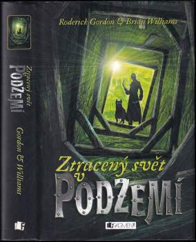 Ztracený svět v Podzemí