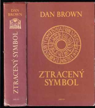 Dan Brown: Ztracený symbol