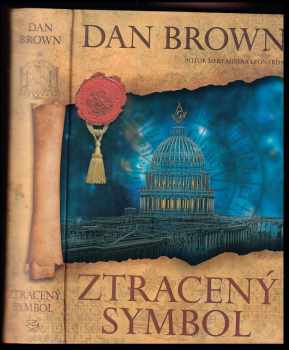 Ztracený symbol : speciální obrazové vydání - Dan Brown (2010, Argo) - ID: 1444419