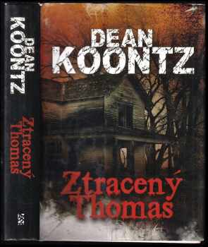 Dean R Koontz: Ztracený Thomas