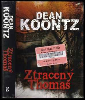 Dean R Koontz: Ztracený Thomas