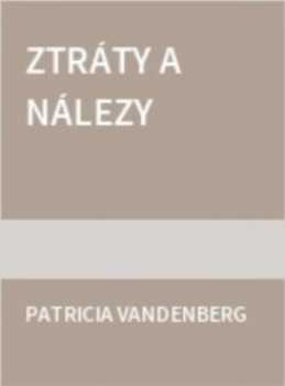 Patricia Vandenberg: Ztráty a nálezy