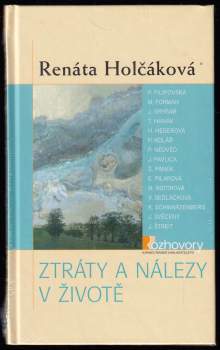 Ztráty a nálezy v životě