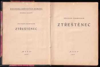 Félicien Champsaur: Ztřeštěnec