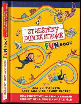 Ztřeštěný dům na stromě : fun book