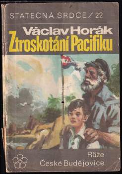 Frederick Marryat: Ztroskotání Pacifiku, aneb, Kormidelník Wlnovský