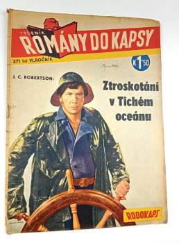 C. Robertson: Ztroskotání v Tichém oceánu, Rodokaps 271 (10), ročník VI.