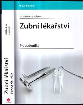 Jiří Mazánek: Zubní lékařství