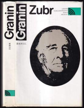 Daniil Aleksandrovič Granin: Zubr