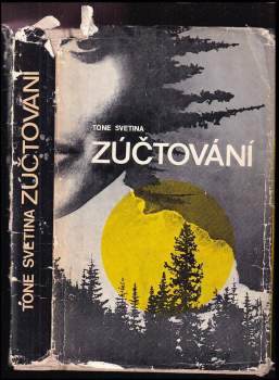Tone Svetina: Zúčtování