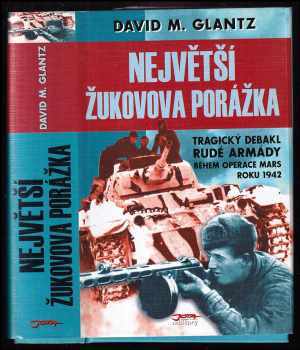 Žukovova největší porážka