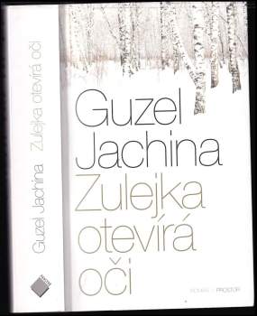 Zulejka otevírá oči