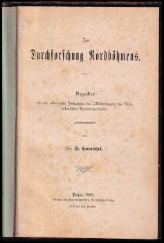 Franz Hantschel: Zur Durchforschung Nordböhmes