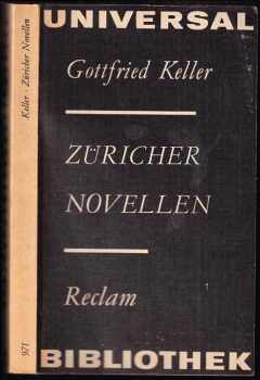 Keller Gottfried: Züricher Novellen