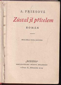 A Friesová: Zůstal jí přítelem