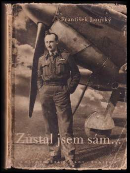 Zůstal jsem sám