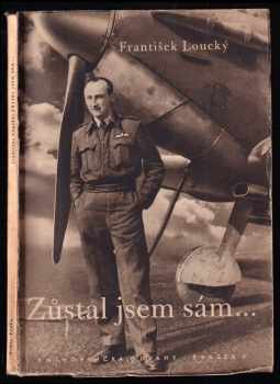 Zůstal jsem sám