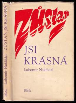 Zůstaň, jsi krásná