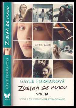 Gayle Forman: Zůstaň se mnou