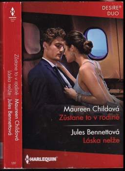 Maureen Child: Zůstane to v rodině, Láska nelže