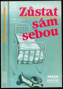 Zůstat sám sebou