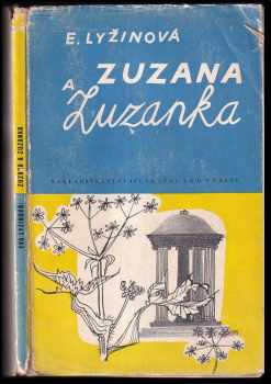 Eva Lyžinová: Zuzana a Zuzanka