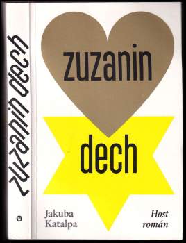 Jakuba Katalpa: Zuzanin dech