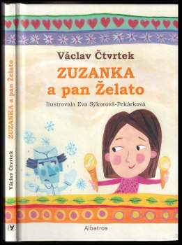 Václav Čtvrtek: Zuzanka a pan Želato
