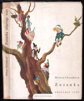 Helena Chvojková: Zuzanka objevuje svět