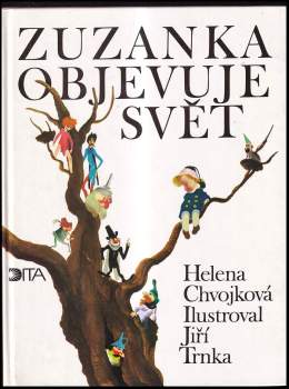 Zuzanka objevuje svět