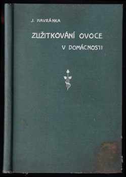 Zužitkování ovoce v domácnosti