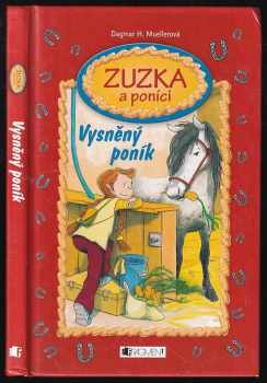 Zuzka a poníci, Vysněný poník : Vysněný poník - 1