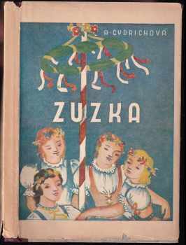 Zuzka : obrázky z venkovského života